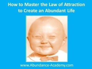 how to master  the law of attraction