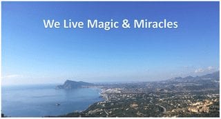 We Live Magic & Miracles Pic